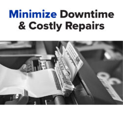 Minimize printer downtime and costly repairs