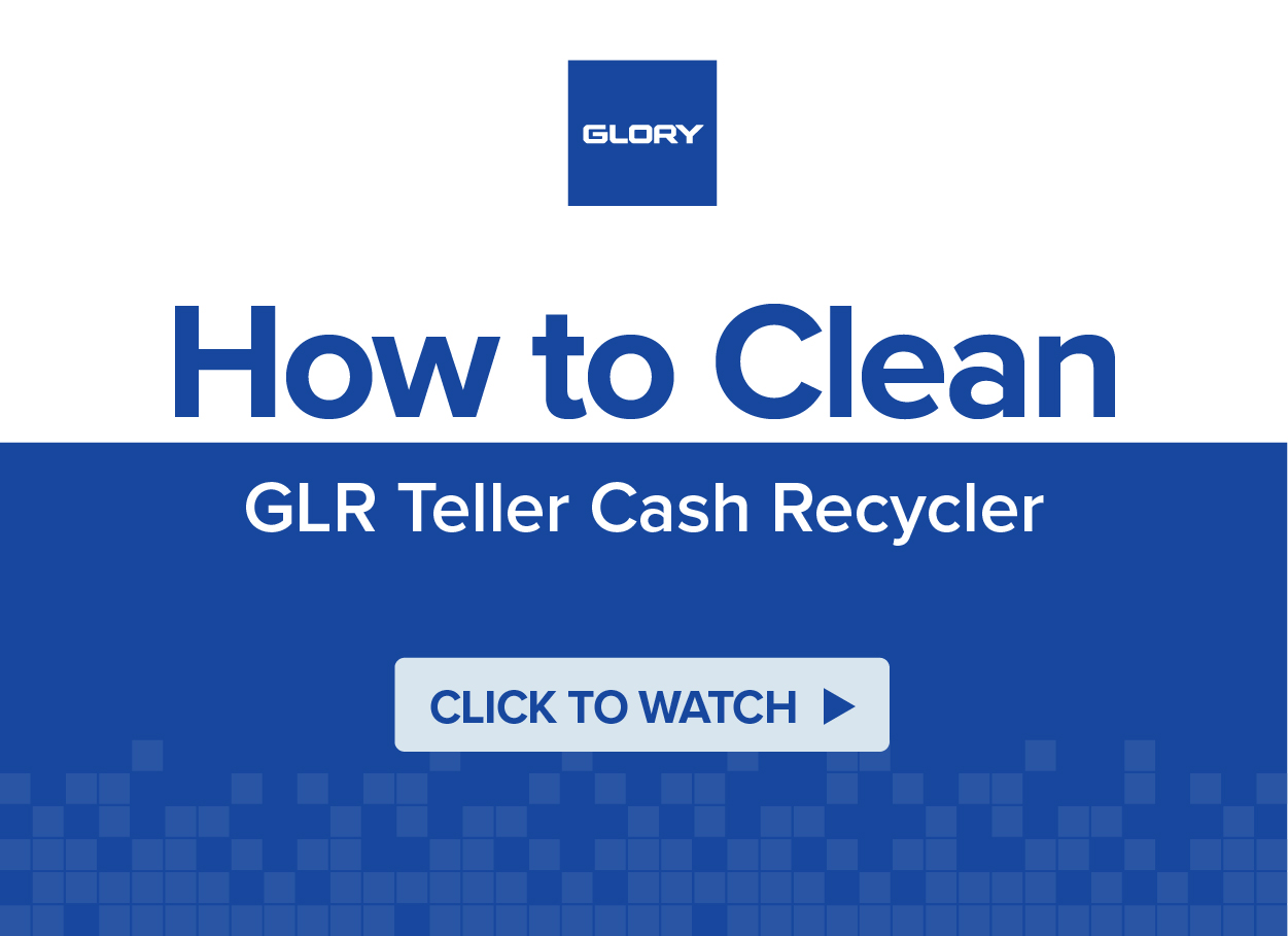 Watch how to clean Glory GLR teller cash recycler
