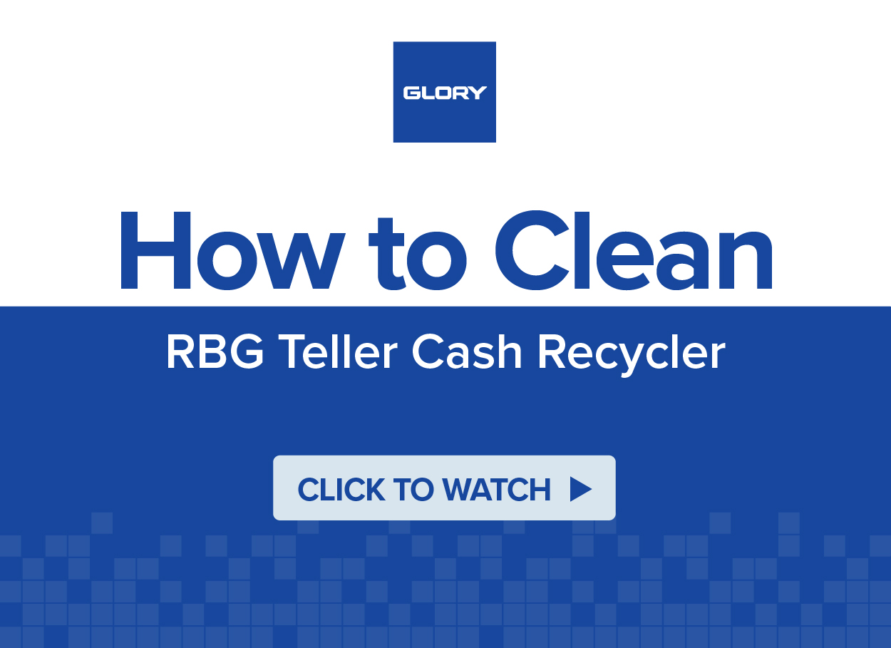 Watch how to clean Glory RBG Teller Cash Recycler